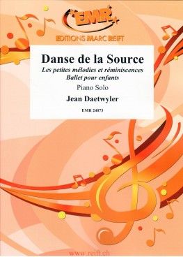 Jean Daetwyler: Danse de la Source