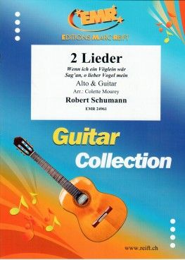 Robert Schumann: 2 Lieder