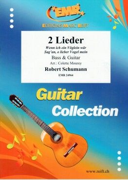 Robert Schumann: 2 Lieder
