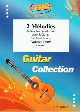 Gabriel Fauré: 2 Mélodies
