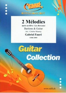 Gabriel Fauré: 2 Mélodies