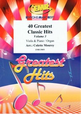 40 Greatest Classic Hits Vol. 3