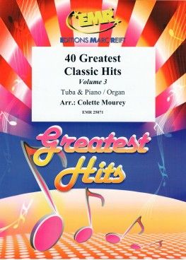 40 Greatest Classic Hits Vol. 3