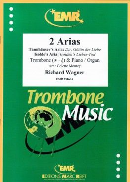 Richard Wagner: 2 Arias