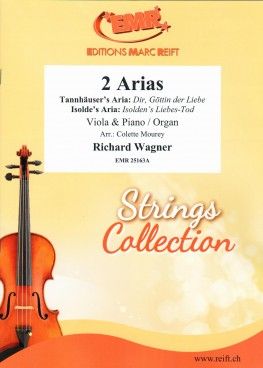 Richard Wagner: 2 Arias