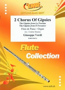 Giuseppe Verdi: 2 Chorus Of Gipsies