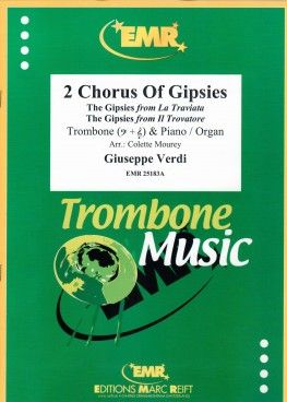 Giuseppe Verdi: 2 Chorus Of Gipsies