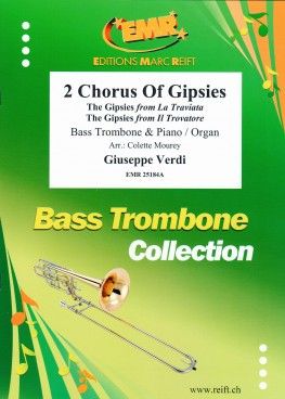 Giuseppe Verdi: 2 Chorus Of Gipsies
