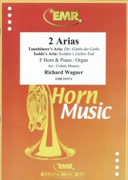Richard Wagner: 2 Arias