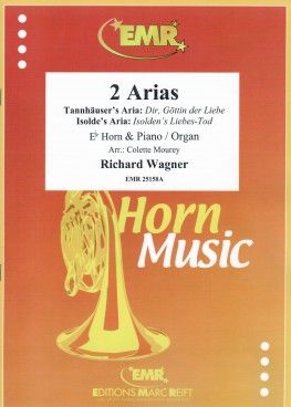 Richard Wagner: 2 Arias