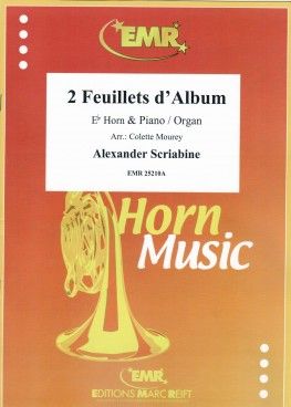 Alexander Scriabin: 2 Feuillets d'Album