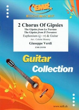 Giuseppe Verdi: 2 Chorus Of Gipsies