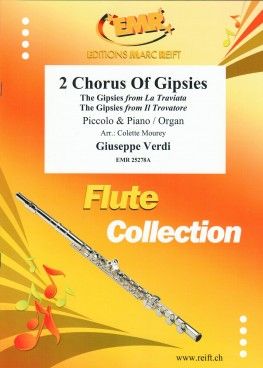 Giuseppe Verdi: 2 Chorus Of Gipsies