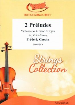 Frédéric Chopin: 2 Préludes