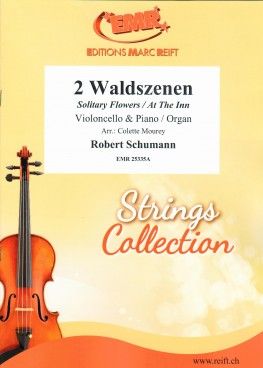 Robert Schumann: 2 Waldszenen