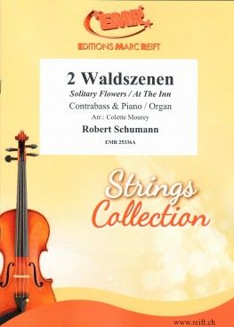 Robert Schumann: 2 Waldszenen