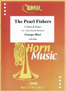 Georges Bizet: The Pearl Fishers
