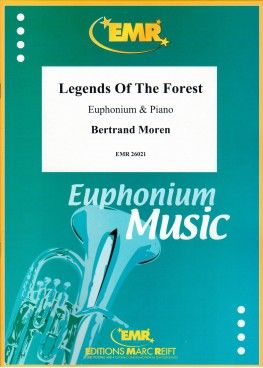 Bertrand Moren: Legends Of The Forest