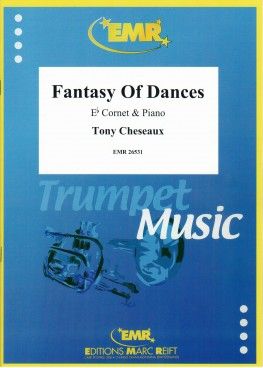 Tony Cheseaux: Fantasy Of Dances