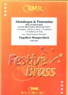 Engelbert Humperdinck: Abendsegen & Pantomime