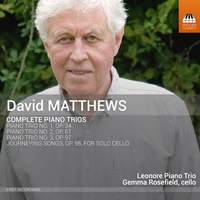 David Matthews: Piano Trios