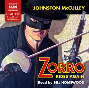 Johnston McCulley: Zorro Rides Again