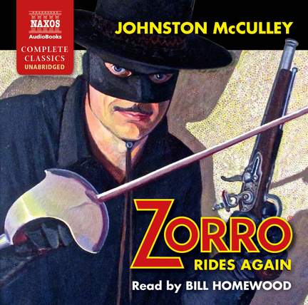 Johnston McCulley: Zorro Rides Again