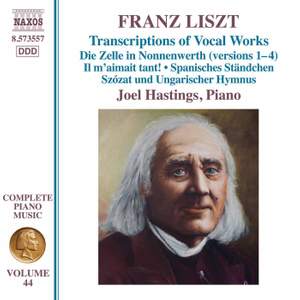 Liszt: Complete Piano Music Volume 44