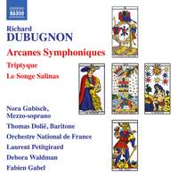 Dubugnon: Arcanes Symphoniques
