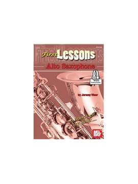 Jeremy Viner: First Lessons Alto Saxophone Book