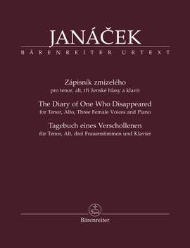 Janácek, Leos: Zápisník zmizelého (The Diary of One Who Disappeared)