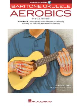 Chad Johnson: Baritone Ukulele Aerobics