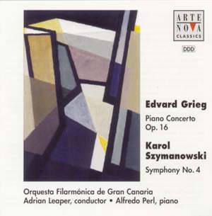 Grieg: Piano Concerto; Szymanowski: Symphony No. 4 'Symphonie concertante'