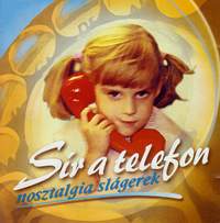 Sír a telefon - Nosztalgia slágerek