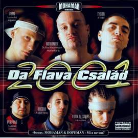 Da Flava család (2001)