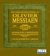 Messiaen: The Complete Organ Works