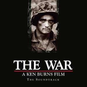 The War, A Ken Burns Film, The Soundtrack