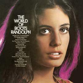 The World Of Boots Randolph
