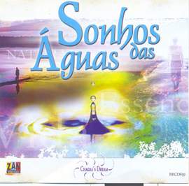 Cauchioli, Rogério: Sonhos das Águas