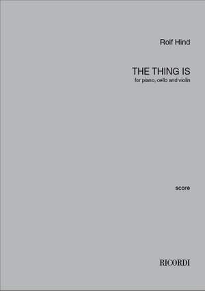 Rolf Hind: The thing is