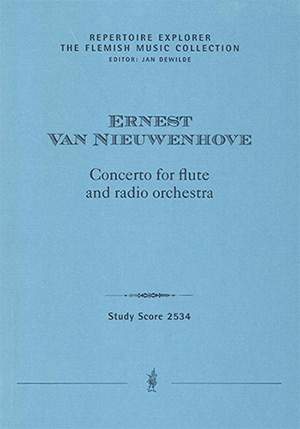 Nieuwenhove, Ernest Van: Concerto for flute and radio orchestra