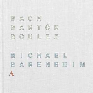 Bach, Bartok & Boulez: Works for Solo Violin