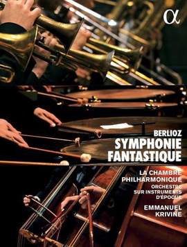 Berlioz: Symphonie fantastique, Op. 14