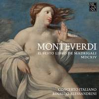 Monteverdi: Il  sesto libro de madrigali, 1614