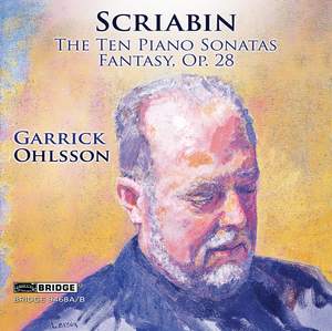 Scriabin: The Ten Piano Sonatas & Fantasy