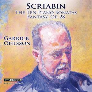 Scriabin: The Ten Piano Sonatas & Fantasy