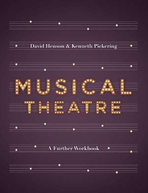 Musical Theatre: A Workbook for Further Study