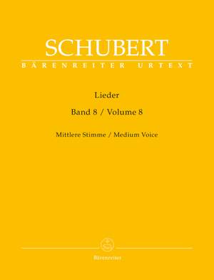 Schubert, Franz: Lieder, Volume 8