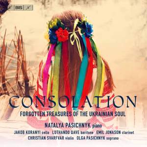 Consolation: Forgotten Treasures of the Ukrainian Soul