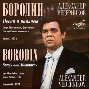 Borodin: Songs and Romances